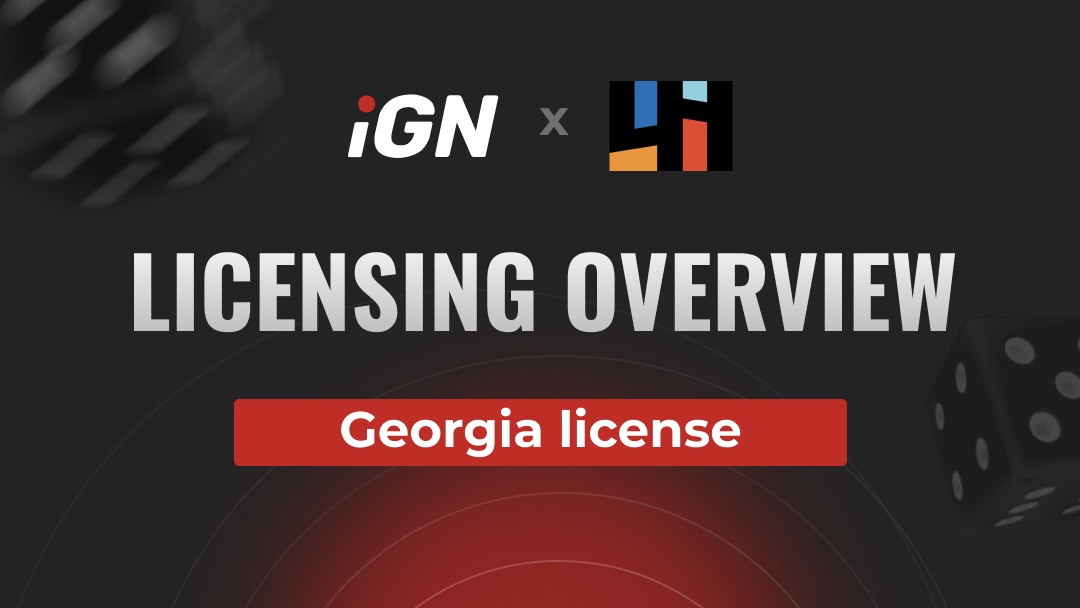 iGN x 4H: Georgia’s iGaming License Overview